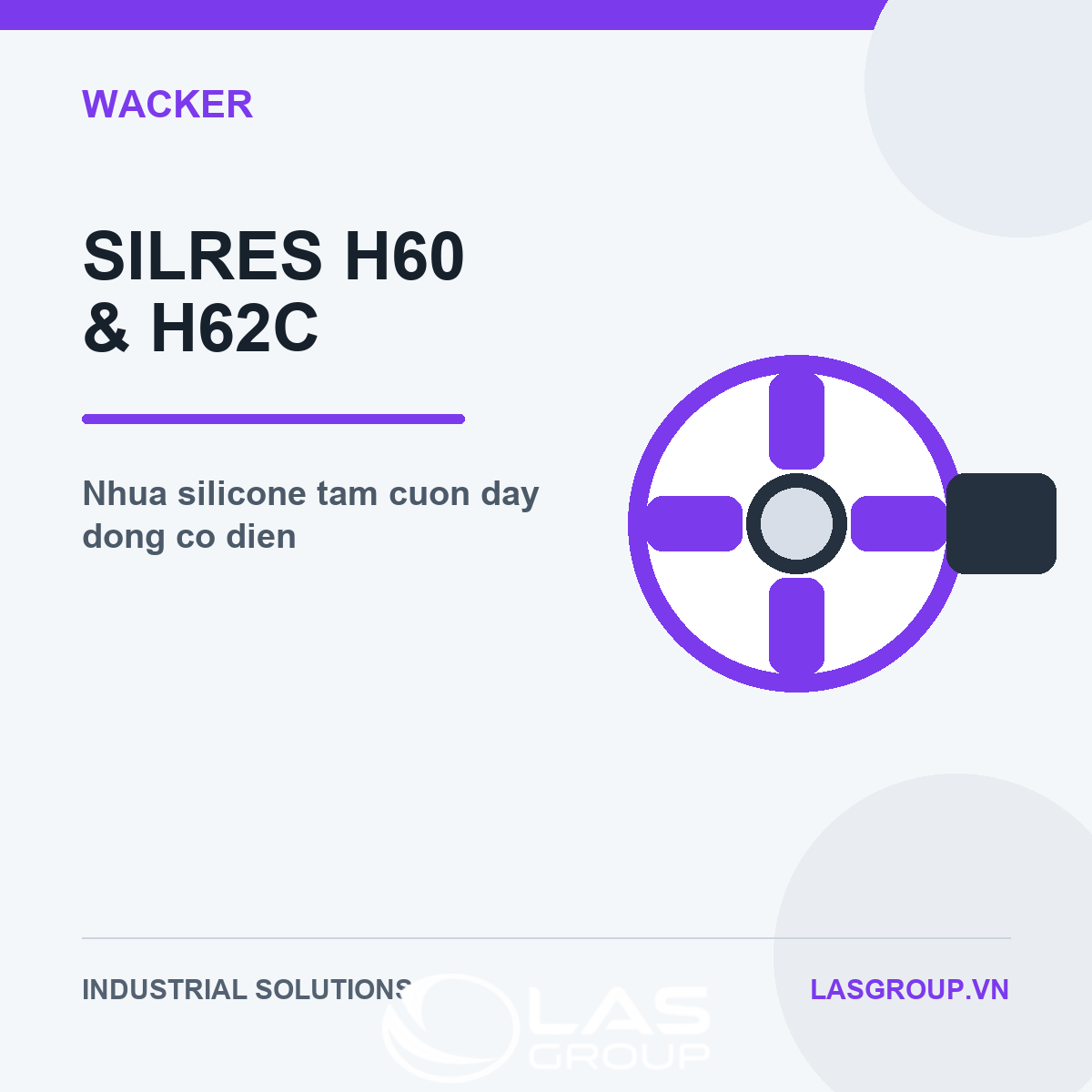 SILRES H60 & H62C – Nhựa Silicone Wacker Tẩm Cuộn Dây Động Cơ Điện